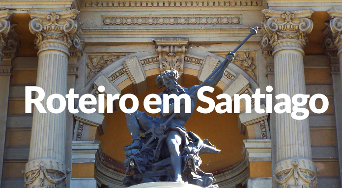 O que fazer em Santiago